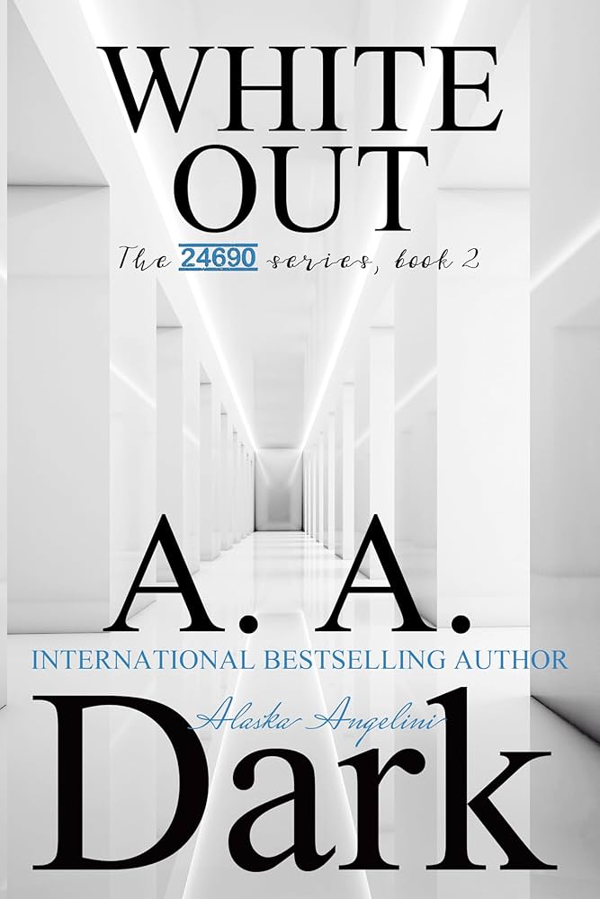 A. A. Dark - 02 - White Out